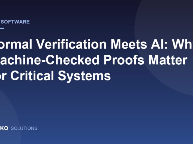 Sazko Solutions article on AI-assisted formal verification for critical software, July 2026